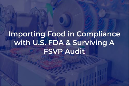 Surviving FSVP Audit
