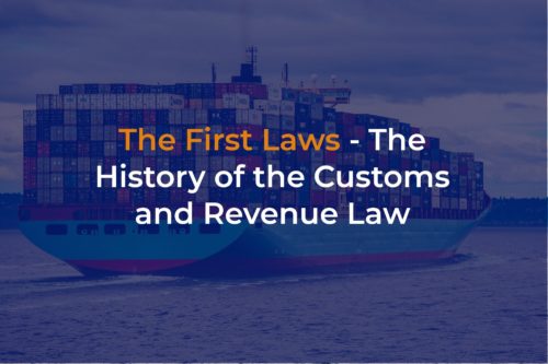 history of customs and revenue law