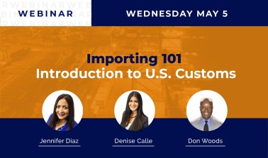 Webinar Importing 101 Introduction to US Customs